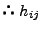 $\displaystyle ∴\ h_{ij}$