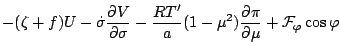 $\displaystyle - ( \zeta + f ) U
- \dot{\sigma} \frac{\partial V}{\partial \sigm...
...- \mu^{2} )
\frac{\partial \pi}{\partial \mu}
+ {\cal F}_{\varphi} \cos \varphi$