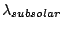 $\lambda_{subsolar}$