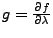 $ g = \DP{f}{\lambda}$