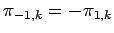 $\displaystyle \pi_{-1,k} = - \pi_{1,k}$