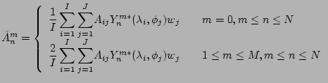 $\displaystyle \tilde{A}_n^m =
\left\{
\begin{array}{ll}
{\displaystyle \frac{1}...
...}(\lambda_i,\phi_j) w_j
& \ \ \ 1 \le m \le M, m \le n \le N
\end{array}\right.$