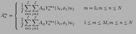 $\displaystyle \tilde{A}_n^m =
\left\{
\begin{array}{ll}
{\displaystyle \frac{1}...
...}(\lambda_i,\phi_j) w_j
& \ \ \ 1 \le m \le M, m \le n \le N
\end{array}\right.$