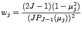 $\displaystyle w_j = \frac{(2J-1)(1-\mu_j^2)}{(J P_{J-1}(\mu_j))^2 }$