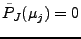 $ \tilde{P}_J(\mu_j)=0$