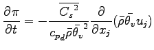 $\displaystyle \DP{\pi}{t}
= - \frac{\overline{{C_{s}}^{2}}}{{c_{p}}_{d} \bar{\rho} \bar{\theta_{v}}^{2}}
\DP{}{x_{j}}(\bar{\rho} \bar{\theta_{v}} u_{j})$