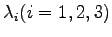 $\lambda _{i}(i=1,2,3)$